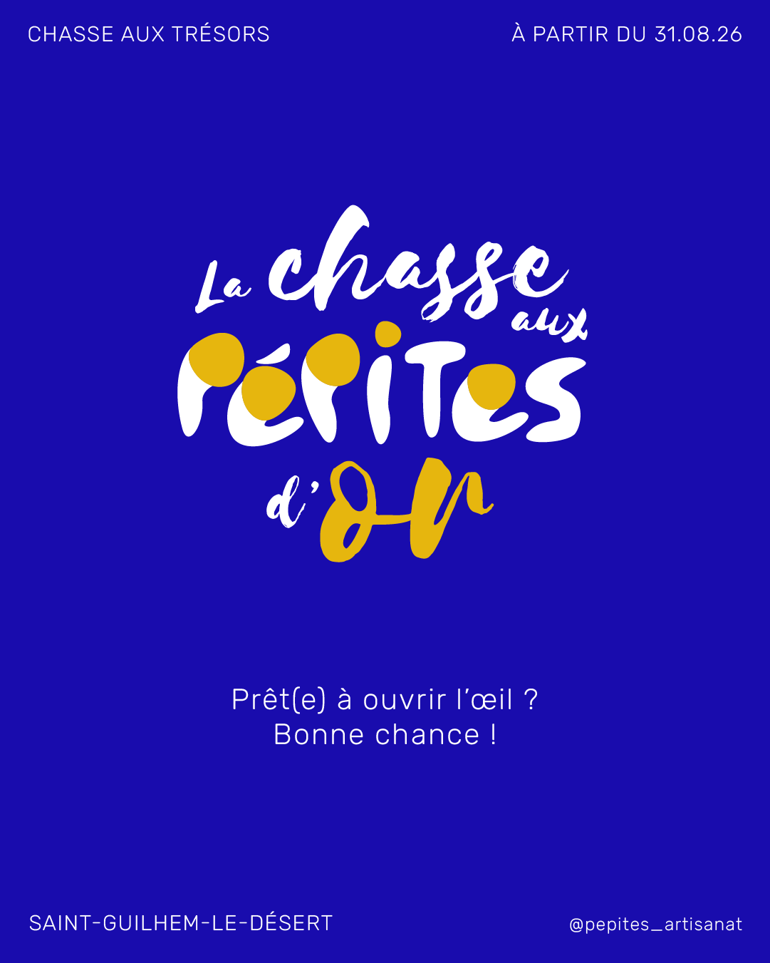 Chasse aux Pépites d'Or à Saint-Guilhem-le-Désert